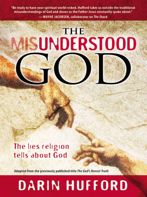 Title details for The Misunderstood God by Darin Hufford - Wait list